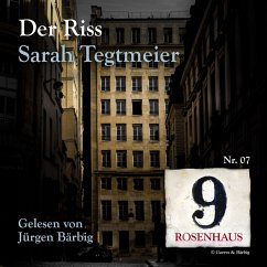 Cover Der Riss - Rosenhaus 9 - Nr.7 (MP3-Download)