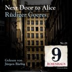 Next door to Alice - Rosenhaus 9 - Nr.1 (MP3-Download)