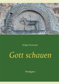 Gott schauen (eBook, ePUB)