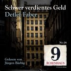 Schwer verdientes Geld - Rosenhaus 9 - Nr.6 (MP3-Download)