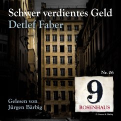 Cover Schwer verdientes Geld - Rosenhaus 9 - Nr.6 (MP3-Download)