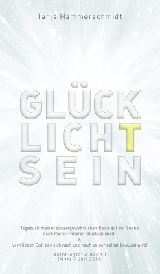 GlücklichTsein (eBook, ePUB) - Hammerschmidt, Tanja