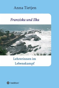 Franziska und Ilka (eBook, ePUB) - Tietjen, Anna