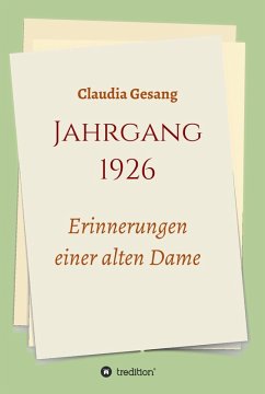 Cover Jahrgang 1926 - Erinnerungen einer alten Dame (eBook, ePUB)