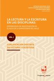 La lectura y la escritura en las disciplinas: experiencias de investigación en el aula en la Universidad del Valle. (eBook, PDF)