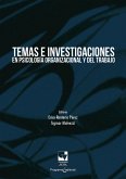 Temas e investigaciones en psicología organizacional y del trabajo (eBook, PDF) Temas e investigaciones en psicología organizacional y del trabajo (eBook, PDF)