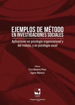 Ejemplos de método en investigaciones sociales (eBook, PDF) - Rentería Pérez, Erico; Malvezzi, Sigmar