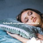 Schnell entspannt einschlafen (MP3-Download)