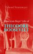 American Boys' Life of Theodore... - Bild 1