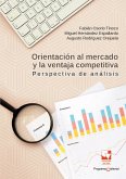 Orientación al mercado y la ventana competitiva (eBook, PDF)