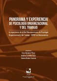 Panorama y experiencia de Psicología Organizacional y del Trabajo (eBook, PDF) Panorama y experiencia de Psicología Organizacional y del Trabajo (eBook, PDF)