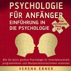 Psychologie für Anfänger - Einführung in die Psychologie (MP3-Download)