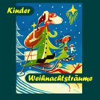 Kinder Weihnachtsträume (MP3-Download)