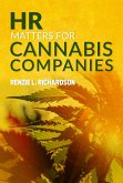 HR Matters for Cannabis Companies (eBook, ePUB)