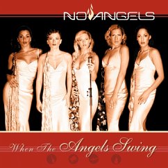 When The Angels Swing - No Angels