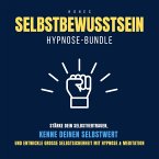 Hypnose-Bundle: Hohes Selbstbewusstsein (MP3-Download)