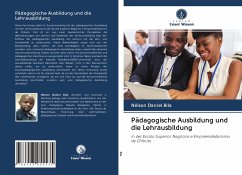 Pädagogische Ausbildung und die Lehrausbildung - Bila, Nélson Daniel