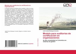 Modelo para auditorias de certificación en organizaciones - Rodríguez Cermeño, Iveth Cristina