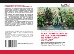 PLANTAS MEDICINALES DE LAS COMUNIDADES DE AHUAYCHA Y ACRAQUIA - Saldaña Chafloque, Charles;Acosta Román, Mercedes
