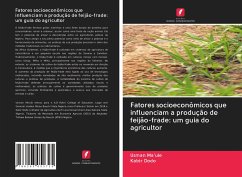 Fatores socioeconômicos que influenciam a produção de feijão-frade: um guia do agricultor - Ma'ule, Usman;Dodo, Kabir
