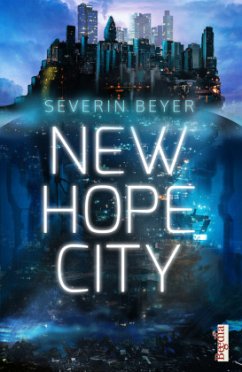 New Hope City - Beyer, Severin