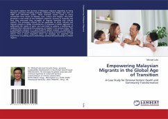 Empowering Malaysian Migrants in the Global Age of Transition