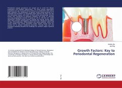 Growth Factors: Key to Periodontal Regeneration - Jha, Ankita;Raj, Anil