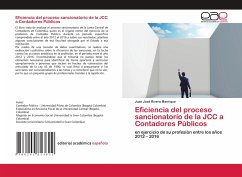 Eficiencia del proceso sancionatorio de la JCC a Contadores Públicos - Rivera Manrique, Juan José