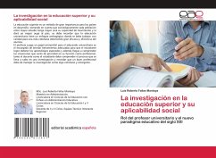 La investigación en la educación superior y su aplicabilidad social - Fallas Montoya, Luis Roberto