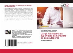 Carga microbiana en superficies de hardware de computadoras - Gissette Góndola, Nilka;Bravo, Elias;Mario González, José Luis Correa _