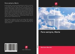 Para sempre, Marie - Bender, Marlene