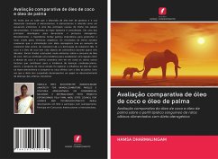 Avaliação comparativa de óleo de coco e óleo de palma - Dharmalingam, Hamsa