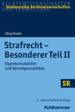 Strafrecht - Besonderer Teil II - Eisele, Jörg