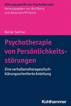 Psychotherapie von Persönlichkeitsstörungen - Sachse, Rainer