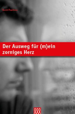 Cover Der Ausweg für (m)ein zorniges Herz