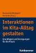 Interaktionen im Kita-Alltag gestalten - Bild 1