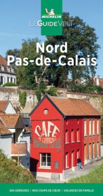 Michelin Le Guide Vert Nord Pas-de-Calais