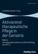 Aktivierend-therapeutische Pflege in... - Bild 1