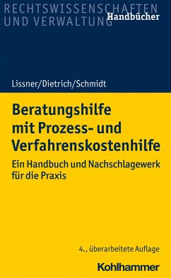 Beratungshilfe mit Prozess- und Verfahrenskostenhilfe - Lissner, Stefan;Dietrich, Joachim;Schmidt, Karsten