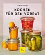 Kochen für den Vorrat - Bild 1