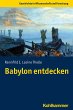 Babylon entdecken - Bild 1