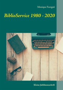 BiblioService 1980 - 2020 - Furegati, Monique