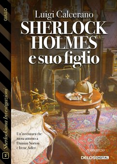 Sherlock Holmes e suo figlio (eBook, ePUB) - Calcerano, Luigi