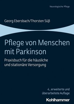Pflege von Menschen mit Parkinson - Ebersbach, Georg;Süß, Thorsten