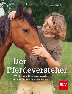 Der Pferdeversteher - Weinzierl, Uwe