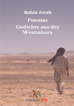 Poemas Gedichte aus der Westsahara - Awah, Bahia
