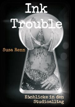 Ink Trouble - Renn, Susa