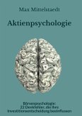 Aktienpsychologie und Börsenpsychologie