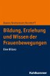 Bildung, Erziehung und Wissen der... - Bild 1