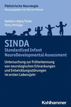 SINDA - Standardized Infant NeuroDevelopmental Assessment - Hadders-algra, Mijna;Tacke, Uta;Pietz, Joachim